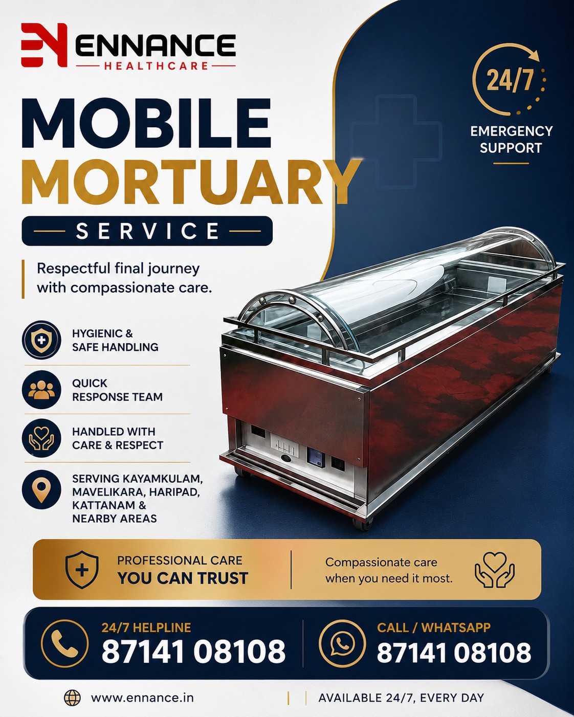 24×7 Mobile Mortuary Service in Muthukulam, Karthikappally, Haripad & Pallippad | Day & Night Quick Support | Ennance Healthcare Private Limited