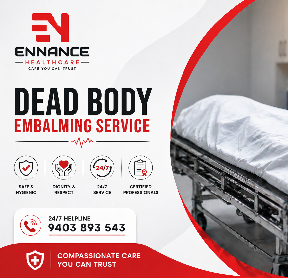 Dead Body Embalming Service | Ennance Healthcare Kerala